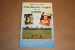 Klazien uit Zalk. Allerhande dinger over de natuur..., Boeken, Ophalen of Verzenden, Gelezen