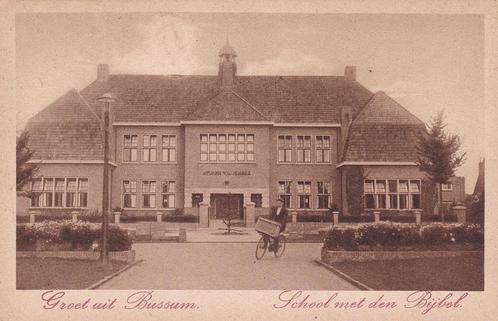 16646 Groet uit Bussum School met den Bijbel, Verzamelen, Ansichtkaarten | Nederland, Ongelopen, Noord-Holland, 1920 tot 1940