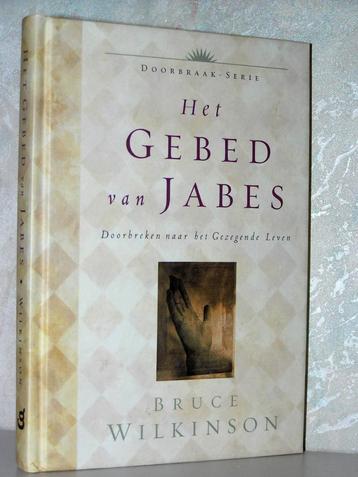 Bruce Wilkinson - Het gebed van Jabes beschikbaar voor biedingen