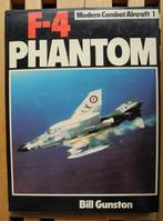 1978: F-4 Phantom Bill Gunston  Modern Combat Aircraft 1, Ophalen of Verzenden, Boek of Tijdschrift