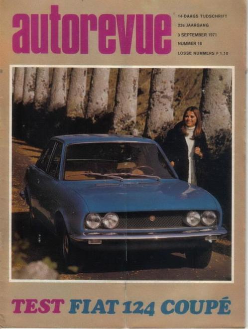 Autorevue 18 1971 : Fiat 124 Sport Coupe - Aston Martin DBS, Boeken, Auto's | Folders en Tijdschriften, Gelezen, Algemeen, Ophalen of Verzenden