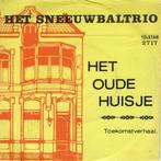 Het Sneeuwbaltrio - Het oude huisje, Gebruikt, 7 inch, Single, Ophalen of Verzenden
