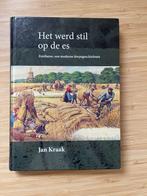 Het werd stil op de es Jan Kraak Zuidlaren, Boeken, Ophalen of Verzenden, Gelezen