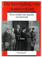 De bevrijding van Amsterdam - dr. Herman de Liagre Böhl, Ophalen of Verzenden, Tweede Wereldoorlog, Nieuw