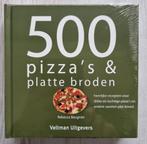 500 pizza's en platte broden receptenboek/kookboek NIEUW, Nieuw, Ophalen of Verzenden, Hoofdgerechten