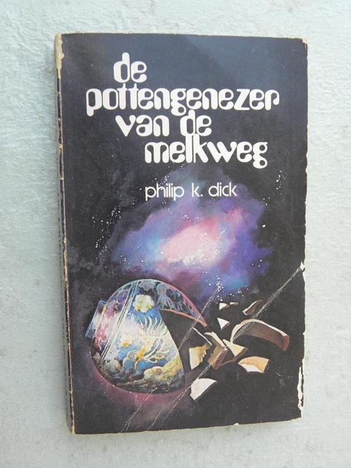 De pottengenezer van de Melkweg, Philip K. Dick, Boeken, Science fiction, Gelezen, Ophalen of Verzenden