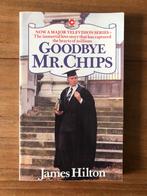 Goodbye, Mister Chips - James Hilton, Ophalen of Verzenden, Zo goed als nieuw, James Hilton