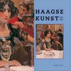 TWEE EEUWEN HAAGSE KUNST 1801-2001 Haags Palet, Verzenden, Zo goed als nieuw