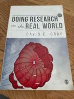 Doing research in the real world, Boeken, Gelezen, Ophalen of Verzenden, WO, David E. Gray