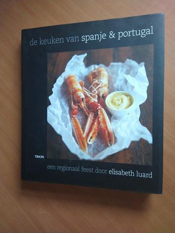 De keuken van Spanje en Portugal. Een regionaal feest beschikbaar voor biedingen