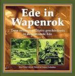 Ede in wapenrok door Evert vd Weerd en Gerjan Grebolder, Tweede Wereldoorlog, Nieuw, Ophalen of Verzenden, E. van de Weerd