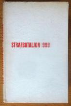 Strafbataljon 999, Boeken, Oorlog en Militair, Overige onderwerpen, Tweede Wereldoorlog, Gelezen, Heinz G. Konsalik
