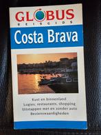 Costa brava reisgids globus, Overige merken, Europa, Ophalen of Verzenden, Zo goed als nieuw