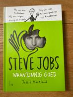 Steve Jobs - Waanzinnig Goed! door Jessie Hartland, Ophalen of Verzenden, Zo goed als nieuw, Overige