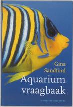 Aquarium vraagbaak - Gina Sandford, Ophalen of Verzenden, Zo goed als nieuw, Vissen, Gina Sandford