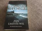Zijn laatste wil……Elisabeth Gerorge…………44, Ophalen of Verzenden, Zo goed als nieuw
