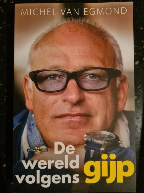 Michel van Egmond - De wereld volgens Gijp, Boeken, Sportboeken, Zo goed als nieuw, Balsport, Ophalen of Verzenden