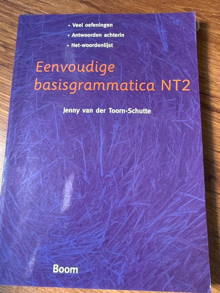 J. van der Toorn-Schutte - Eenvoudige basisgrammatica NT2, Boeken, Schoolboeken, Zo goed als nieuw, Nederlands, Overige niveaus