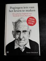 Pogingen iets van het leven te maken, H Groen - grote letter, Ophalen of Verzenden, Zo goed als nieuw, Hendrik Groen, Nederland