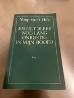 Youp van ‘t Hek - En het bleef nog lang onrustig in mijn hoo, Ophalen of Verzenden, Gelezen, Cabaret