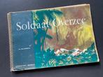 Soldaat Overzee / 1948 / Nederlands Indië  Souvenir/herdenki, Boeken, Oorlog en Militair, Gelezen, Ophalen of Verzenden, Landmacht