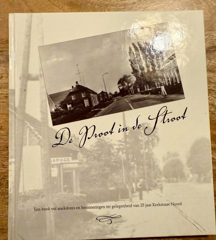 De Proat  in de Stroot - Kerkstraat Noord, Boeken, Streekboeken en Streekromans, Zo goed als nieuw, Noord-Brabant, Ophalen of Verzenden