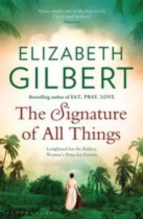 Elizabeth Gilbert: The signature of all things, Boeken, Taal | Engels, Gelezen, Ophalen of Verzenden