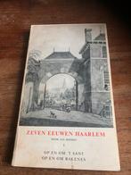 Zeven Eeuwen Haarlem, Ophalen of Verzenden
