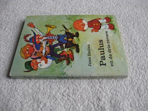 Jean Dulieu - Paulus en de drie rovers (1963), Boeken, Kinderboeken | Kleuters, Gelezen, 5 of 6 jaar, Ophalen of Verzenden