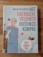 Marjolein Dubbers - Het energieke vrouwen voedingskompas, Boeken, Ophalen of Verzenden, Zo goed als nieuw, Marjolein Dubbers