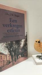 Slager, Ds. J.W.; Een verkregen erfenis, Ophalen of Verzenden, Gelezen, Christendom | Protestants