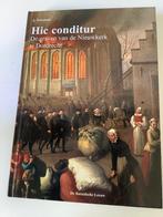 Hic conditur - De graven van de Nieuwkerk te Dordrecht, Ophalen of Verzenden, 20e eeuw of later, Zo goed als nieuw