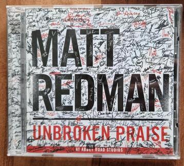 Matt Redman - Unbroken Praise CD beschikbaar voor biedingen