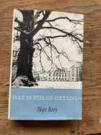 Het is stil op het Loo, Thijs Booy, Thijs Booy, Ophalen of Verzenden, 20e eeuw of later, Gelezen