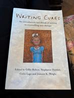Writing Cures: Handboek schrijven in counseling/therapie, Ophalen of Verzenden, Zo goed als nieuw, Klinische psychologie