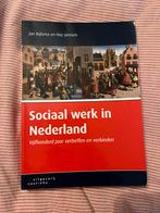 Sociaal werk in Nederland - HBO Social Work, Ophalen of Verzenden, Gamma, Zo goed als nieuw, HBO