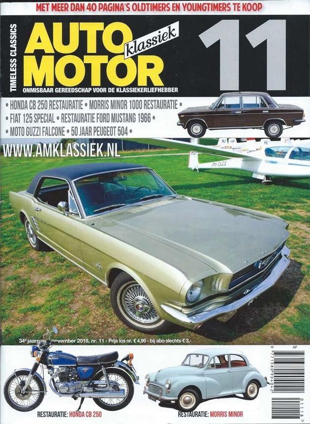 AMK 11 2018 : Ford Mustang - Morris Minor - Peugeot 504, Boeken, Auto's | Folders en Tijdschriften, Gelezen, Algemeen, Ophalen of Verzenden