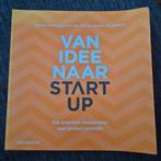 Van Idee Naar Start-up: Praktisch Stappenplan Product-f, Ophalen of Verzenden, Zo goed als nieuw, Economie en Marketing, Sabine Kerkmeijer-van der Peijl en Natalie van Zeeland