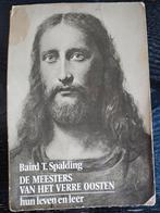 De Meesters van het Verre Oosten - Baird T. Spalding, Ophalen of Verzenden, Gelezen, Baird T. Spalding, Overige religies