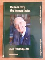 Meneer Frits, human factor, Frits Philips, 58 herinneringen, Ophalen of Verzenden, Gelezen, Overige