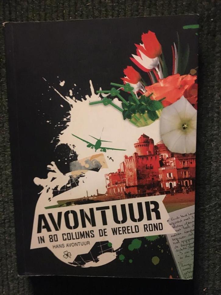 Avontuur in 80 columns de wereld rond; Hans Avontuur #Wereld, Boeken, Reisverhalen, Zo goed als nieuw, Afrika, Ophalen of Verzenden