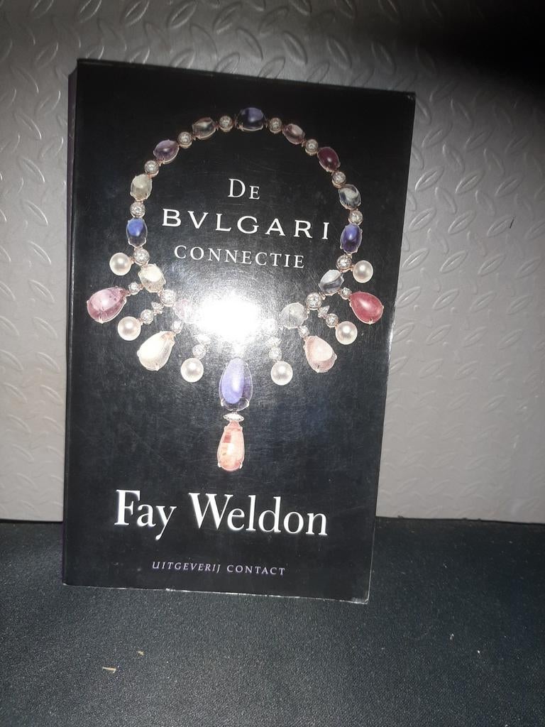 De Bulgari Connectie - Fay Weldon, Ophalen of Verzenden