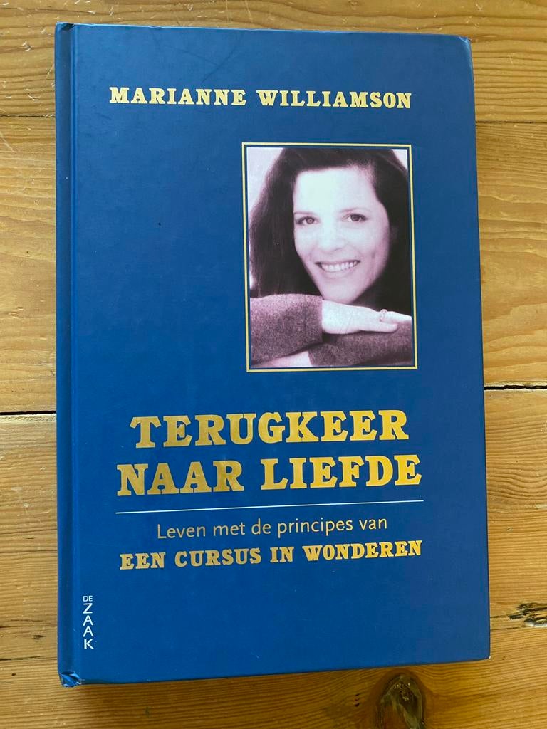 Terugkeer naar liefde - Marianne Williamson, Ophalen of Verzenden, Gelezen