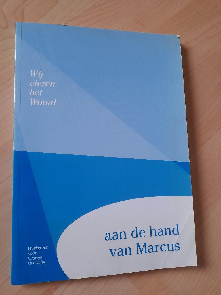 WIJ VIEREN HET WOORD AAN DE HAND VAN MARCUS, Boeken, Godsdienst en Theologie, Ophalen of Verzenden, Gelezen