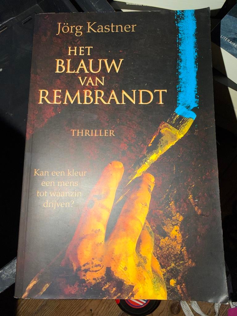 Z9.  Het Blauw van Rembrandt - Jörg Kastner (Thriller), Boeken, Ophalen of Verzenden, Zo goed als nieuw, Europa overig