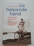 De helpende hand.  Eva Vriend, Ophalen of Verzenden, Zo goed als nieuw