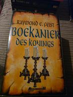 Raymond e feist boekanier des konings, Ophalen of Verzenden, Zo goed als nieuw