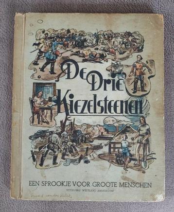 De Drie Kiezelsteenen - Een sprookje voor groote menschen beschikbaar voor biedingen
