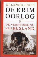 De Krimoorlog - Orlando Figes, Boeken, Ophalen of Verzenden, 20e eeuw of later, Zo goed als nieuw, Europa