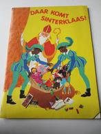 Oud Sinterklaasboek  Daar komt Sinterklaas!, Ophalen of Verzenden, Gebruikt